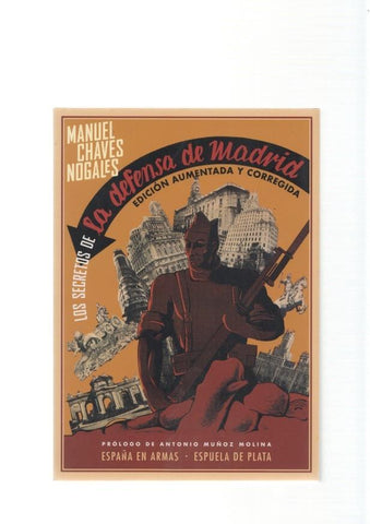Los secretos de la defensa de Madrid