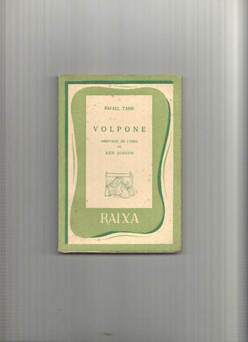 Coleccion Raixa numero 25: Volpone