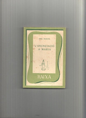 Coleccion Raixa numero 29: L'Anunciacio a Maria