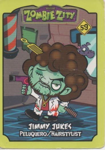 Cromo E001650: Trading Cards. Zombe City nº 59. Jimmy Jukes