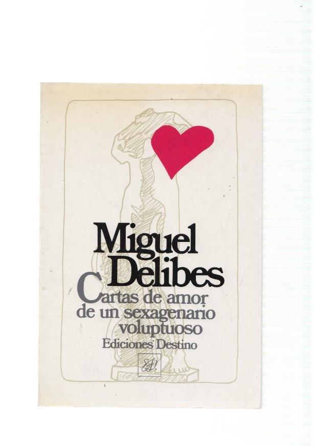 Cartas de amor de un sexagenario voluptuoso