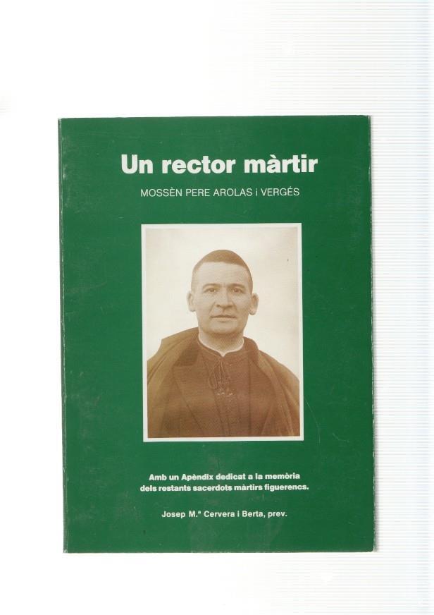 Un rector martir. Mossen Pere Arolas i Verges