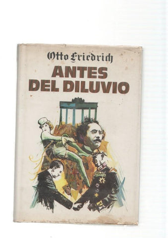 Antes del diluvio. Una semblanza del Berlin de los años veinte