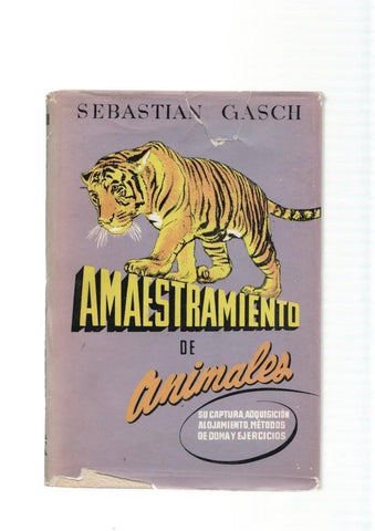 Amaestramiento de animales.Su captura, adquisicion, alojamiento... etc