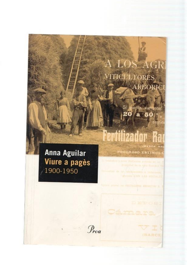 Viure a pages  1900-1950