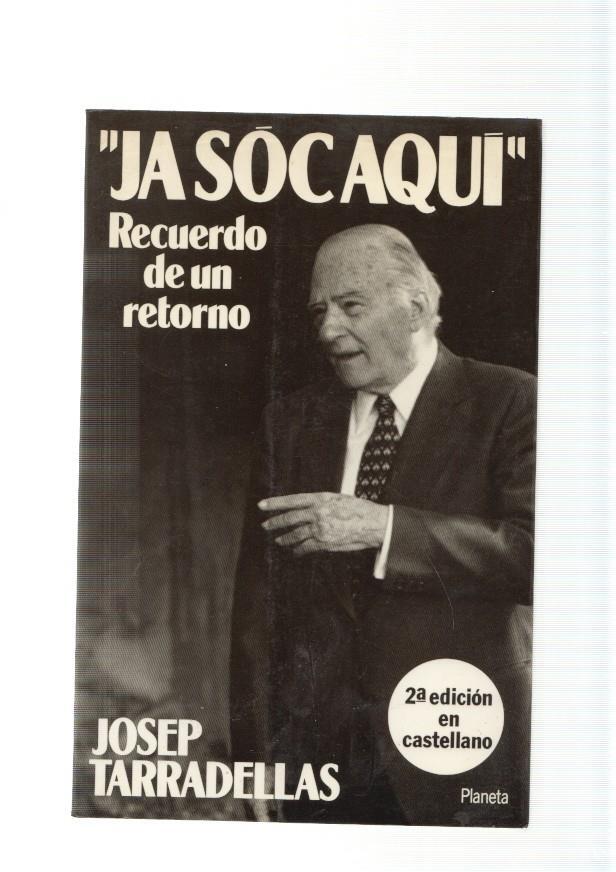 Ja soc aqui. Recuerdo de un retorno