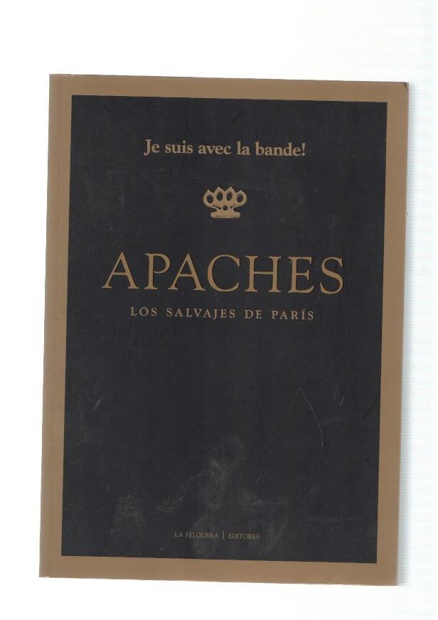 Apaches. Los salvajes de Paris