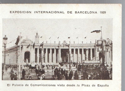 Cromo numero 02: Exposicion Internacional de Barcelona 1929:  El palacio de comunicaciones
