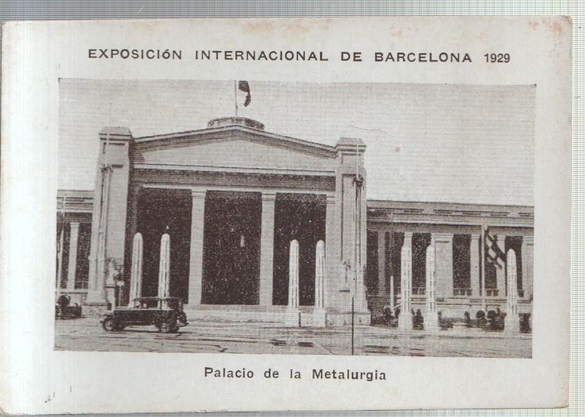 Cromo numero 10: Exposicion Internacional de Barcelona 1929: Palacio de la Metalurgia