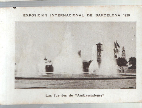 Cromo numero 25: Exposicion Internacional de Barcelona 1929: Las fuentes de Ambassadeurs 