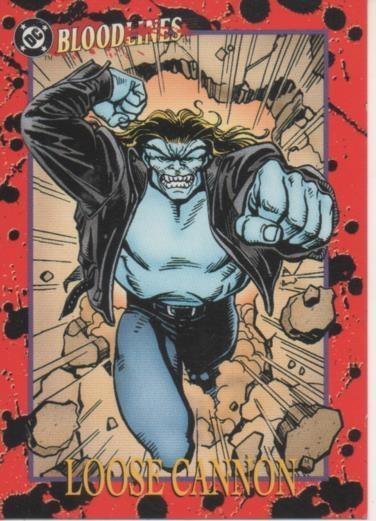 Cromo E002202: Trading Cards: DC Bloodline nº 62. Loose Cannon