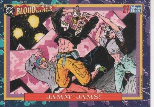 Cromo E002171: Trading Cards. DC Bloodline nº 27. Jamm  Jams