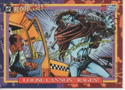 Cromo E002166: Trading Cards. DC Bloodline nº 22. Loose Cannon Rages