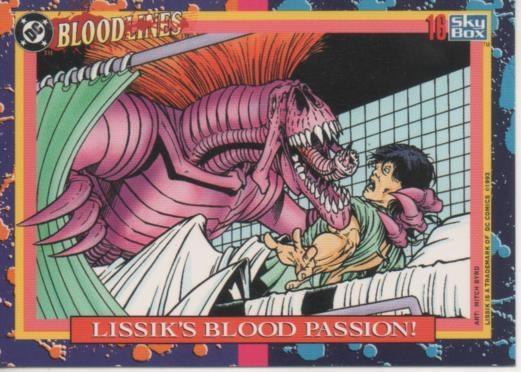 Cromo E002160: Trading Cards. DC Bloodline nº 16. Lissik's Blood Passion