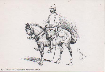 Postal E06827: 10- Oficial de Caballeria. Filipinas, 1889. 25 Aniv Miniaturistas Militares de España