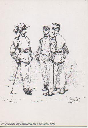 Postal E06826: 9- Oficiales de Cazdores de Infanteria, 1868. 25 Aniv Miniaturistas Militares de España