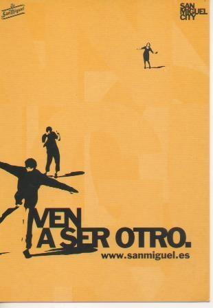 Postal E06995: San Miguel. Ven a ser Otro
