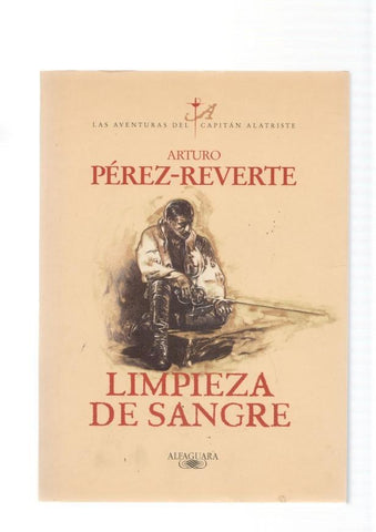 Las aventuras cal Capitan AlaTriste: Limpieza de sangre