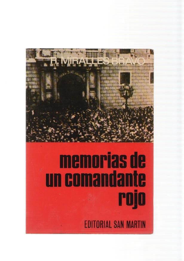 Memorias de un comandante rojo