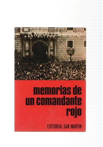 Memorias de un comandante rojo