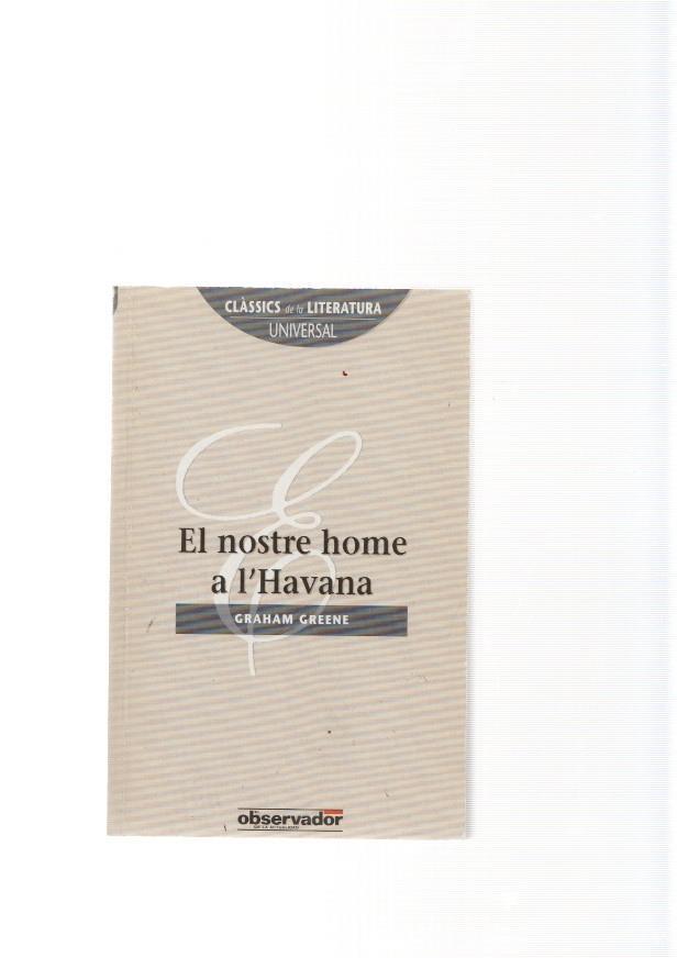 El nostre home a l'Havana