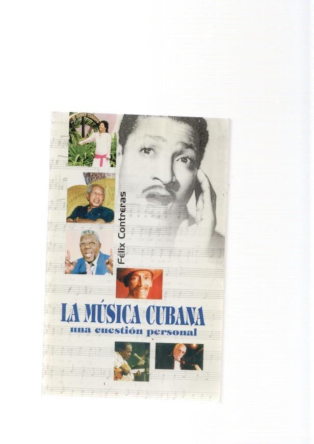 La musica Cubana. Una cuestion personal
