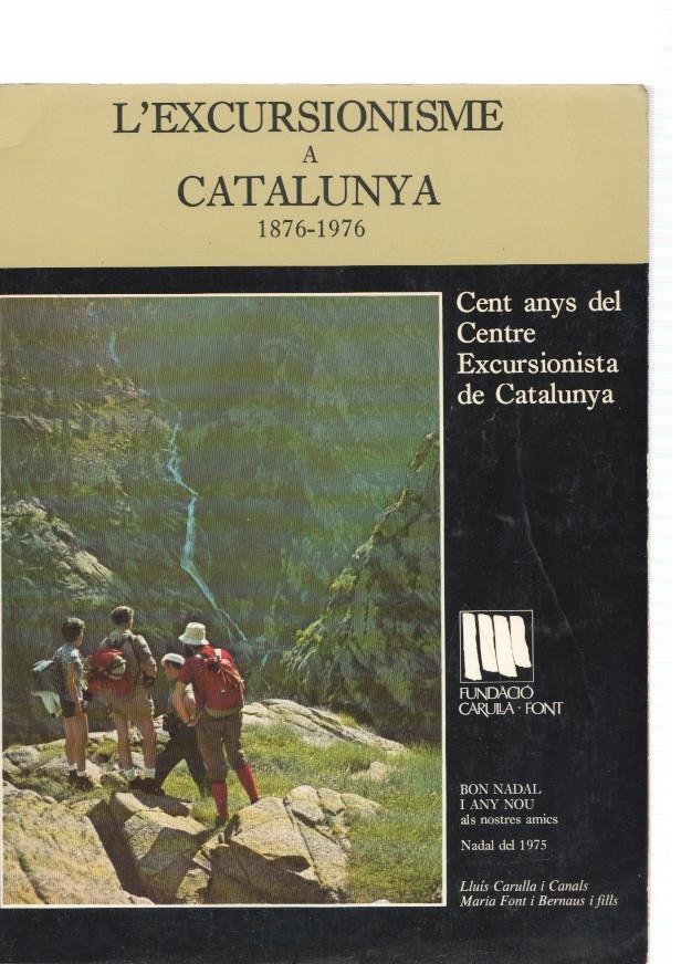 L'Excursionisme a Catalunya 1876-1976