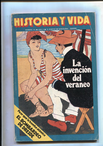 Historia y Vida numero 113: El bombardeo de Dresde-Las mujeres piratas
