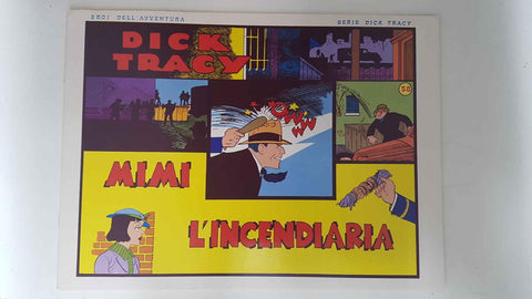 Dick Tracy volumen 058: tiras del 1.6.1936 al 28.6.1936: Mimi L'incendiaria