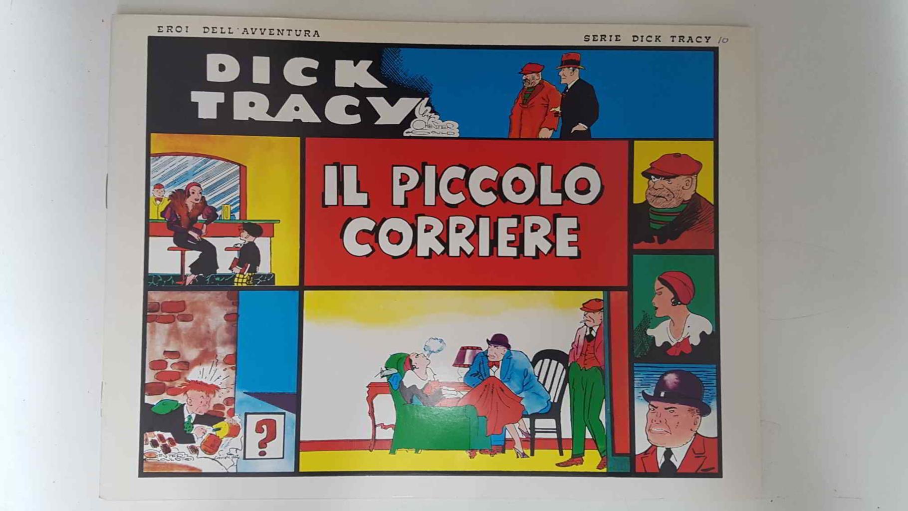 Dick Tracy volumen 010: tiras del 26.9.1932 al 23.10.1932: Il piccolo corriere