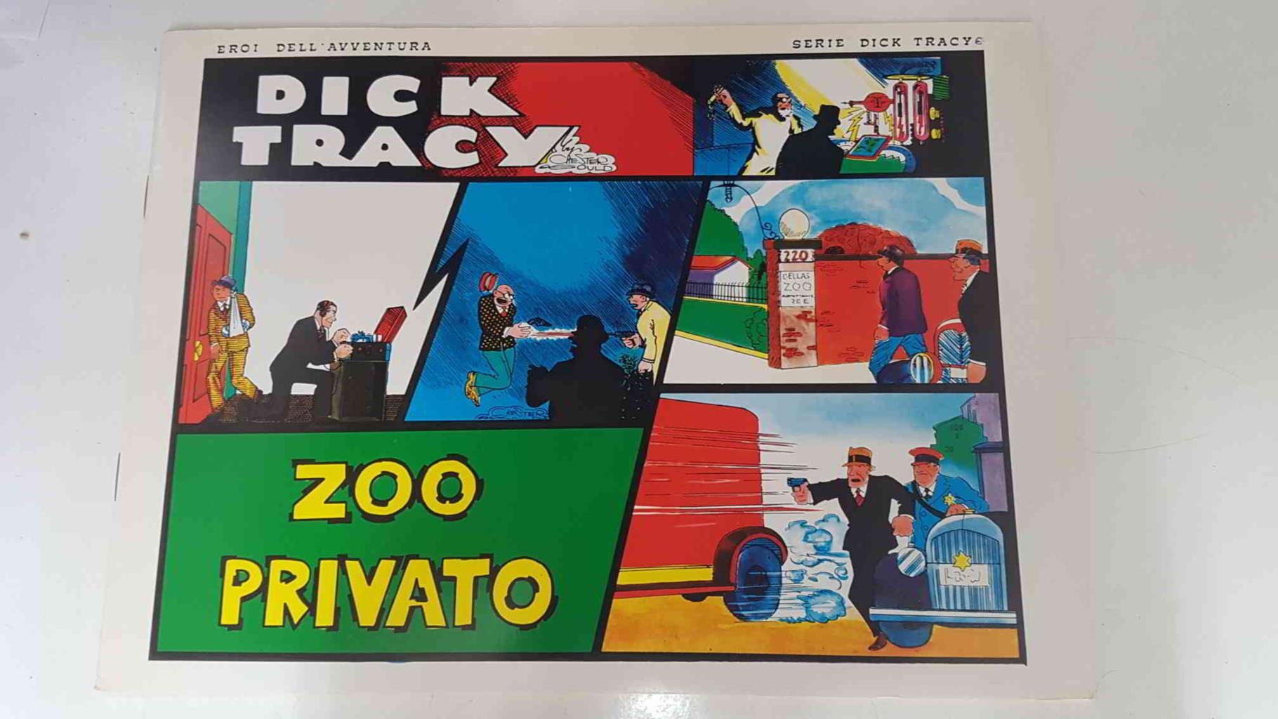 Dick Tracy volumen 006: tiras del 6.6.1932 al 3.7.1932: Zoo privato