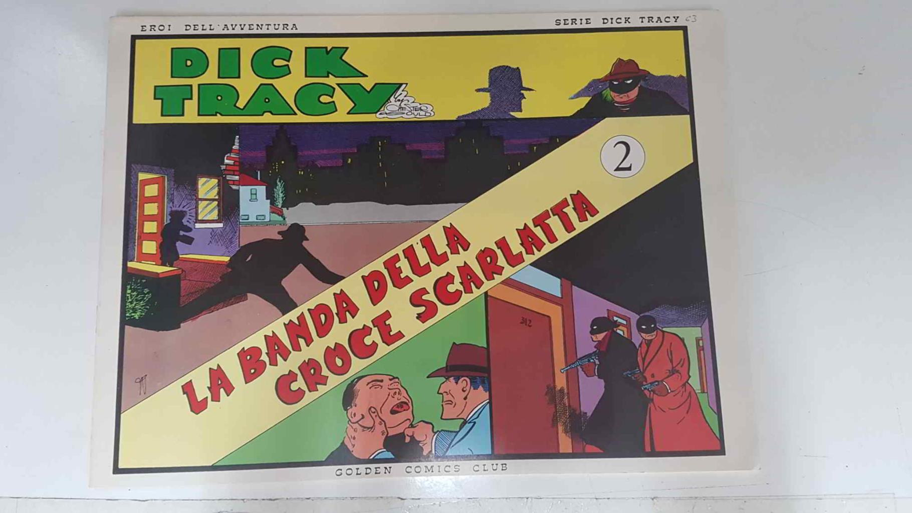Dick Tracy volumen 063: tiras del 19.10.1936 al 15.11.1936: La banda della croce scarlatta numero 2