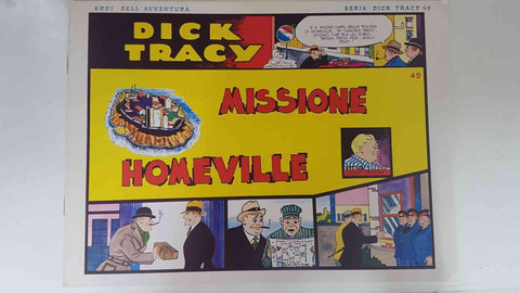 Dick Tracy volumen 049: tiras del 23.9.1935 al 20.10.1935: Missione homeville
