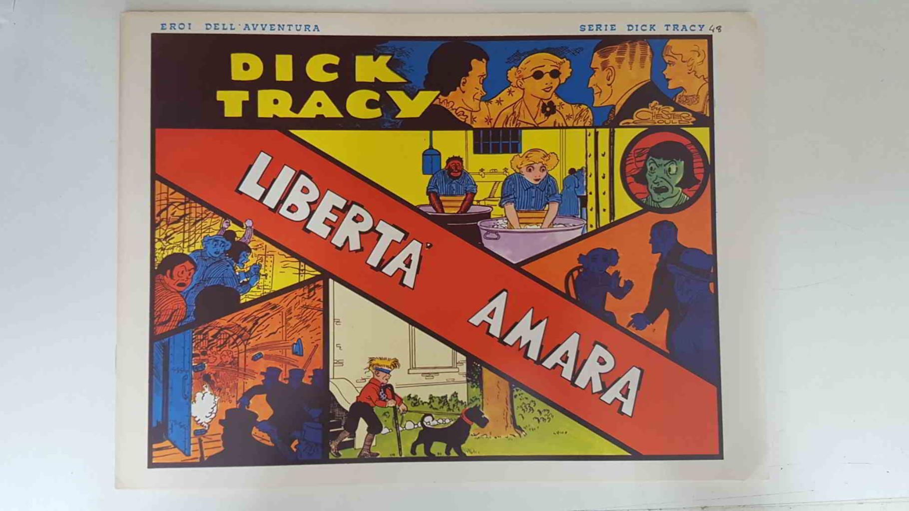 Dick Tracy volumen 048: tiras del 26.8.1935 al 22.9.1935: Liberta Amara