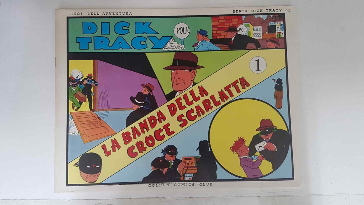 Dick Tracy volumen 062: tiras del 21.9.1936 al 18.10.1936: La banda della croce scarlatta numero 1