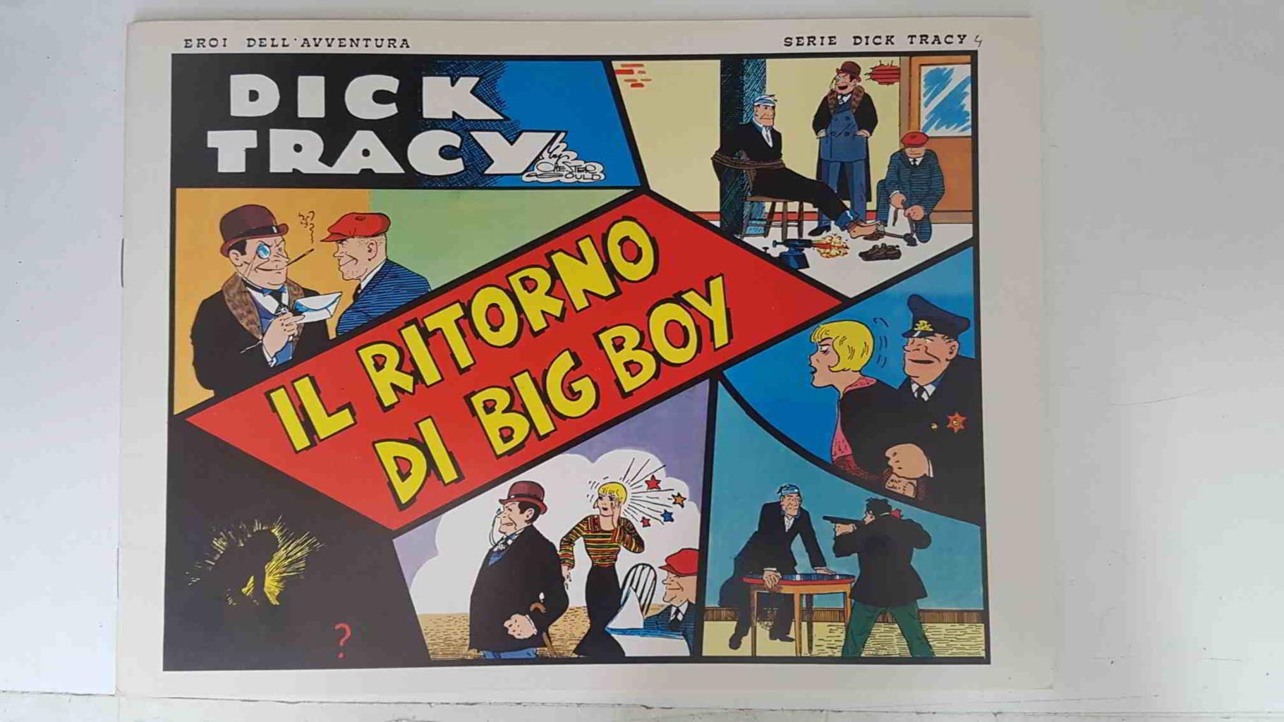 Dick Tracy volumen 004: tiras del 14.3.1932 al 28.4.1932: Il ritorno di Big Boy