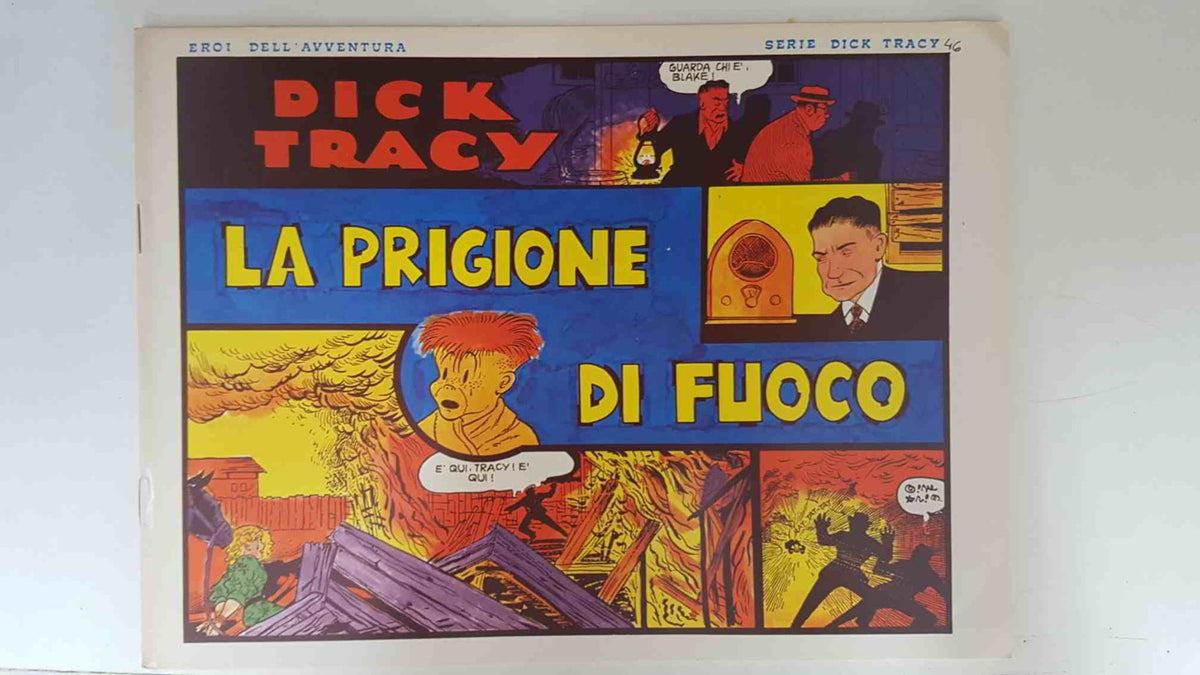 Dick Tracy volumen 046: tiras del 1.7.1935 al 28.7.1935: La prigione di fuoco