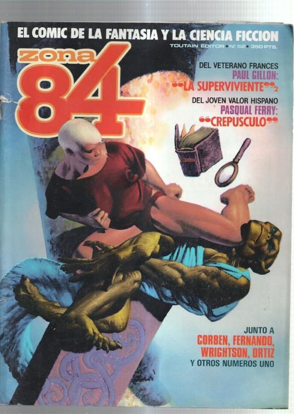 Toutain: Zona 84 numero 52:  Corben, Ortiz, Wrightson, etc (algo cello lomo cubierta lado grapa)