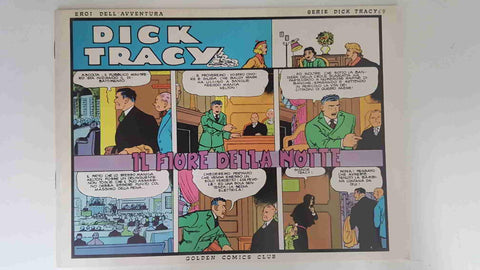 Dick Tracy volumen 068: tiras del 8.3.1937 al 4.4.1937: Il fiore della motte