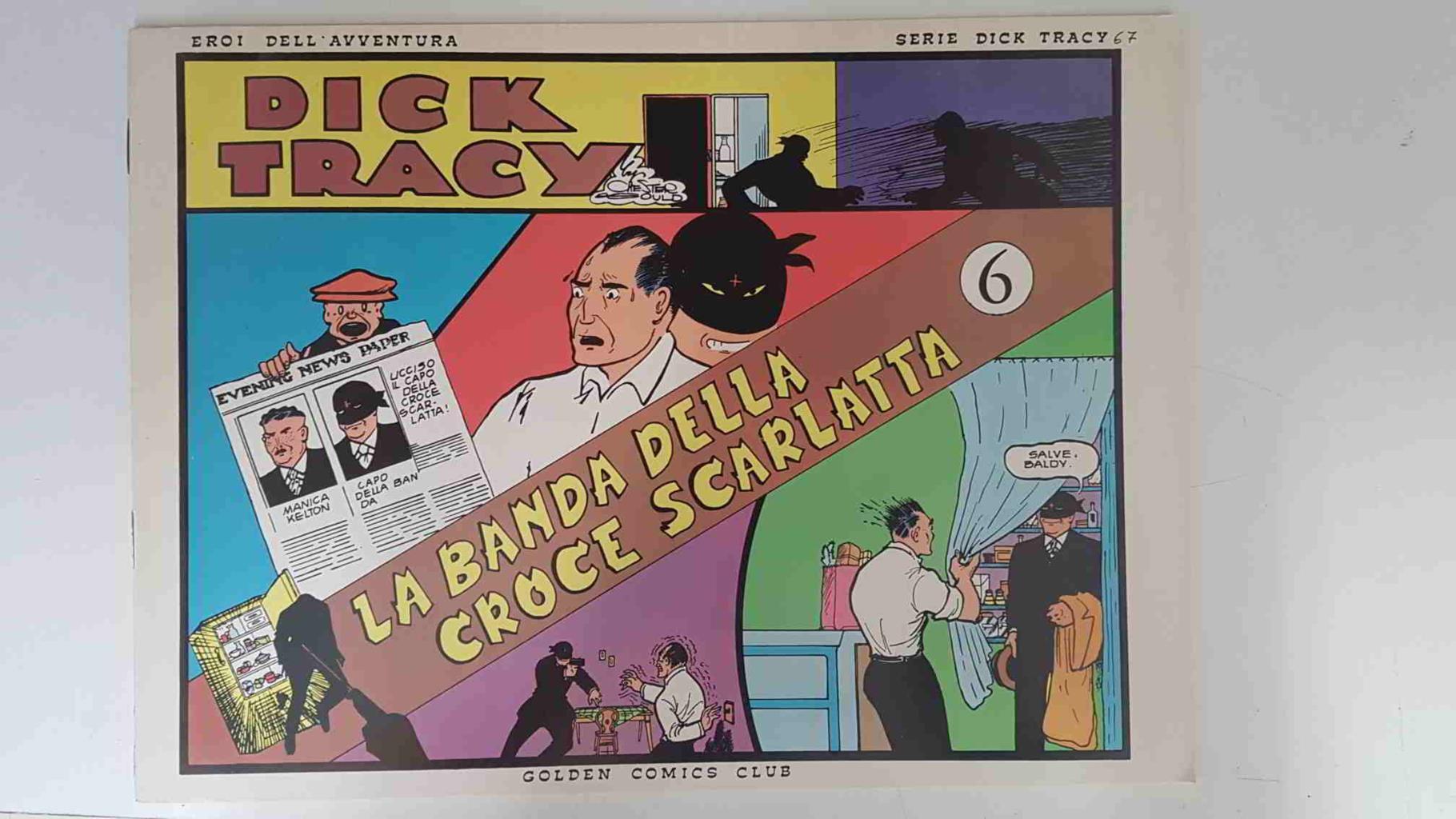 Dick Tracy volumen 067: tiras del 8.2.1937 al 7.3.1937: La banda della croce scarlatta vol 6