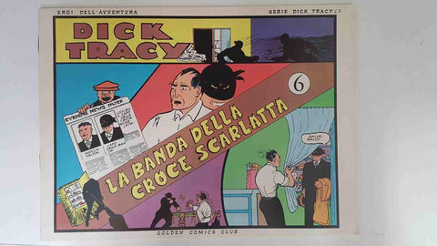 Dick Tracy volumen 067: tiras del 8.2.1937 al 7.3.1937: La banda della croce scarlatta vol 6