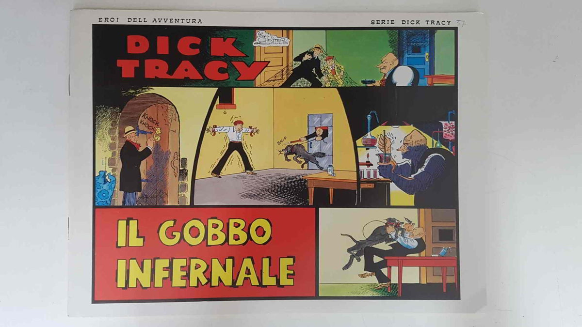 Dick Tracy volumen 049: tiras del 22.10.1934 al 18.11.1934: Il gobbo infernale 