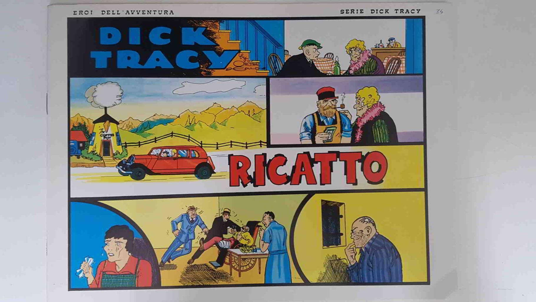 Dick Tracy volumen 034: tiras del 30.7.1934 al 26.8.1934: Ricatto