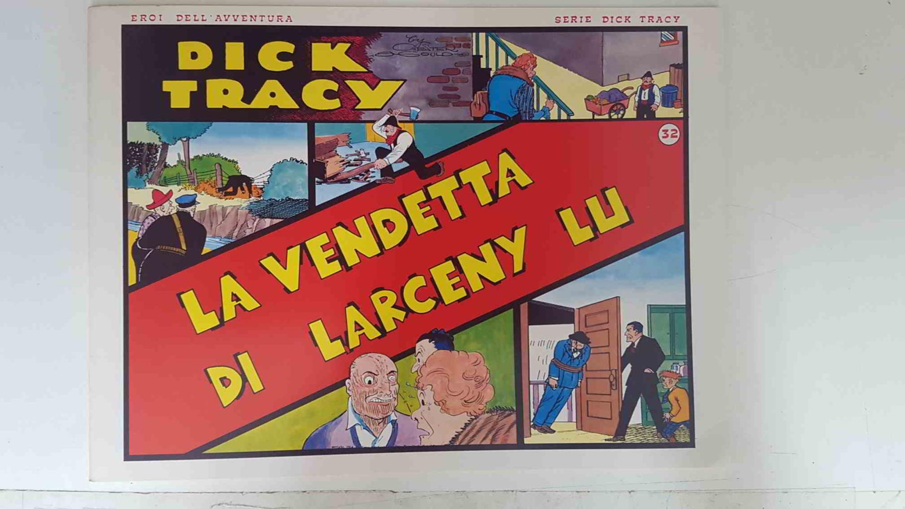 Dick Tracy volumen 032: Tiras del 4.6.1934 al 1.7.1934: La vendetta di Larceny Lu