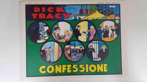 Dick Tracy volumen 030: tiras del 9,4,1934 al 6.5.1934: Confessione