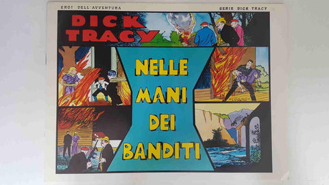 Dick Tracy volumen 024: tiras del 23.10.1933 al 19.11.1933: Nelle mani dei banditi