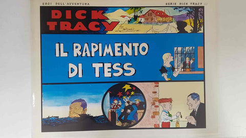 Dick Tracy volumen 021: tiras del 31.7.1933 al 27.8.1933: Il rapimento di tess 