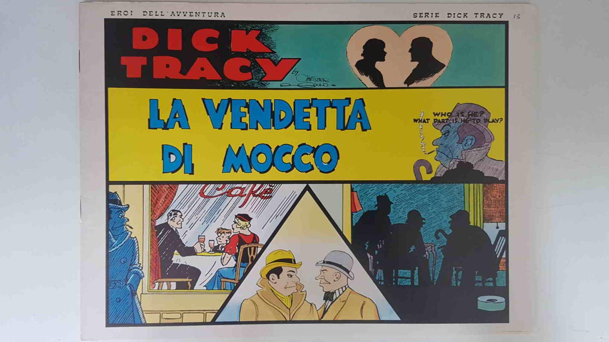 Dick Tracy volumen 013: tiras del 19.12.1932 al 15.1.1933: La vendetta di mocco