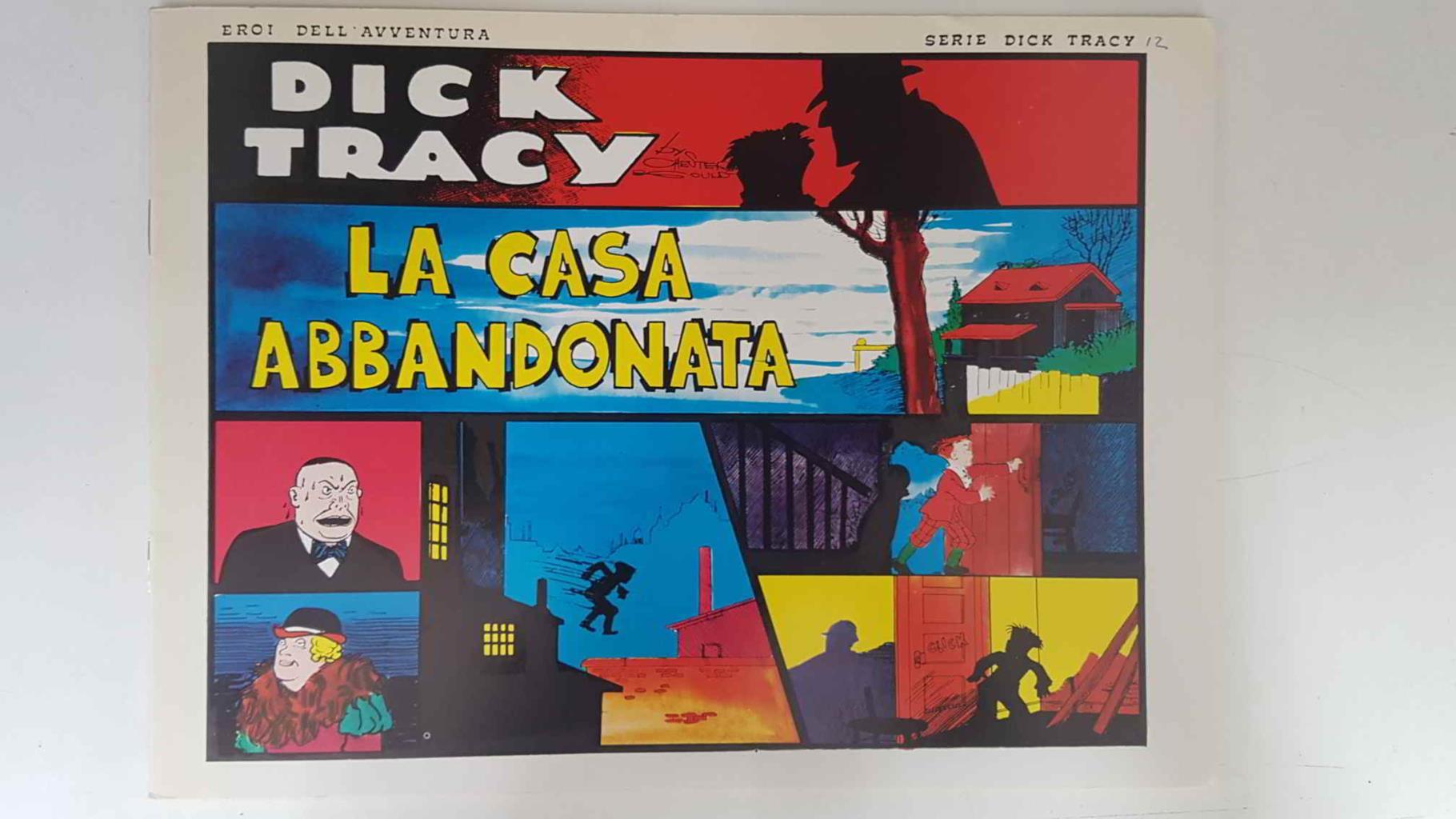 Dick Tracy volumen 012: tiras del 21.11.1932 al 18.12.1932: La casa abbandonata