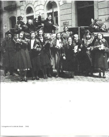 LAMINA 31538: Sufragistas en la calle de Alcala en 1932